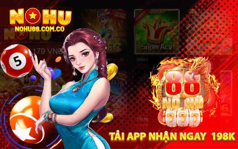 Tải App Nohu88 - Truy Cập Mượt Mà Chơi Game Thỏa Thích 2 Lợi Ích Của Của Việc Tải App Nohu88