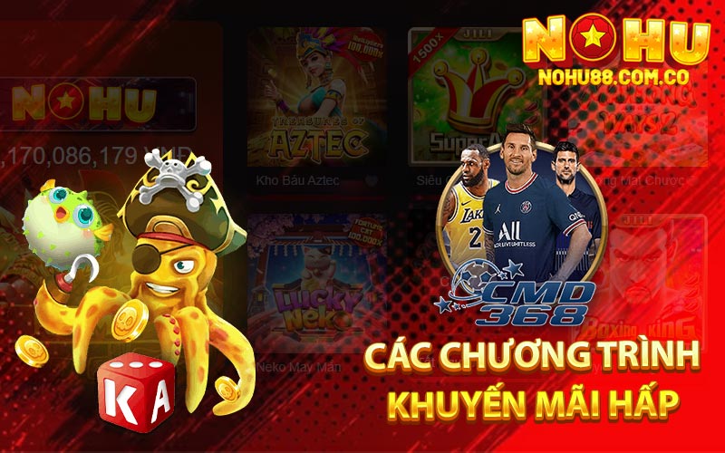 Tài Xỉu - Hướng Dẫn Cách Đặt Cược Hiệu Quả Tại Nohu88 3 Các Chương Trình Khuyến Mãi