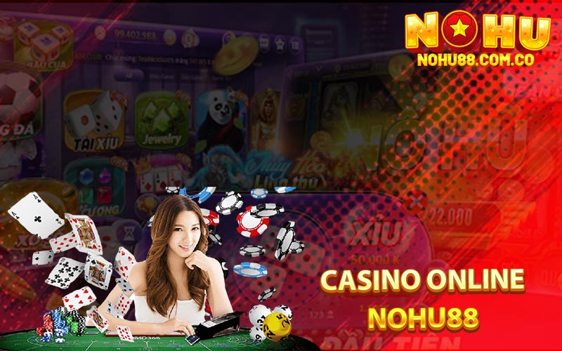 Casino Online Nohu88 Hướng dẫn cách đặt cược hiệu quả 2 Casino Online Nohu88