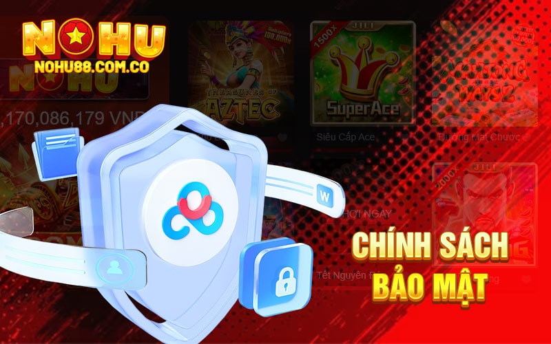 Nổ Hũ Club Là Gì ? Nhà Cái Nohu88 Đổi Thưởng Hấp Dẫn 4 Độ Bảo Mật Mà Nohu88 Đang Có