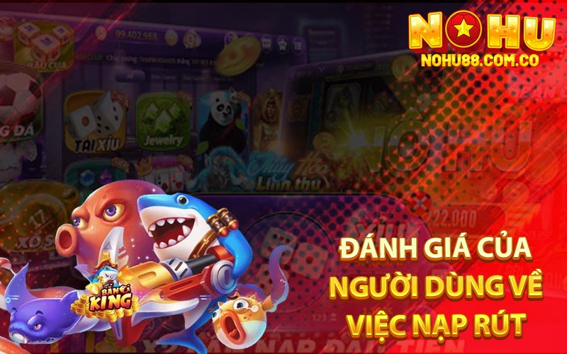 Xổ Số 3 Miền - Nohu88 1 Ăn 99,9 Nhận Hoàn Trả Nạp Mỗi Ngày 3 Đánh Giá Của Người Dùng Về Việc Nạp Rút
