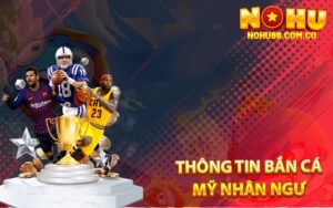 Thông Tin Bắn Cá Mỹ Nhân Ngư